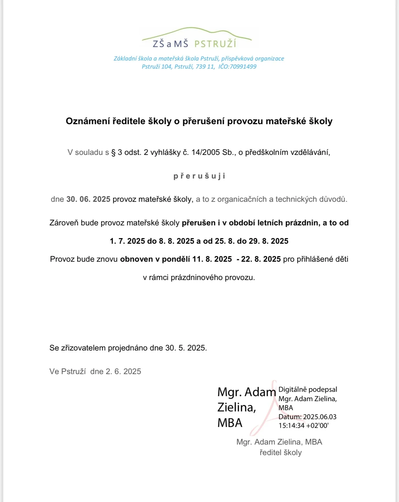 přerušení provozu MŠ